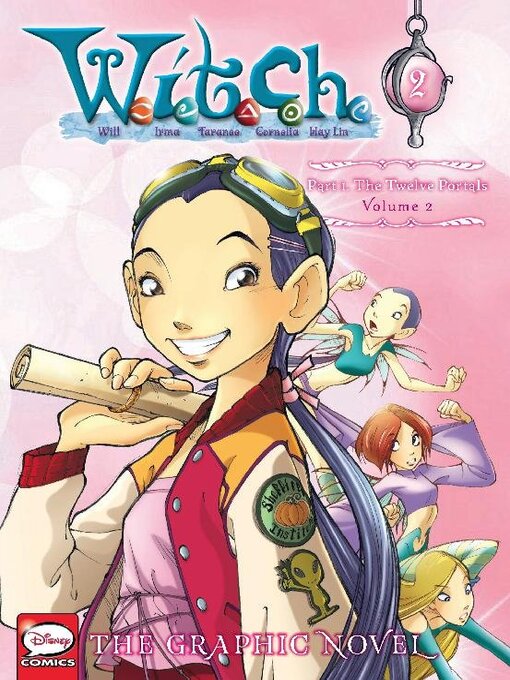 Title details for W.I.T.C.H., Part I, Volume 2 by Disney Book Group, LLC - Available